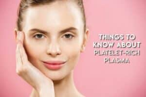 THINGS-TO-KNOW-ABOUT-PRP-